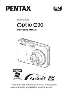 Pentax Optio E90 manual. Camera Instructions.